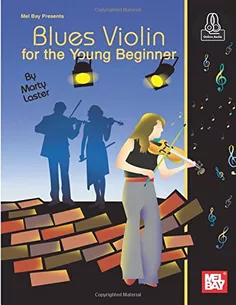 Blues Violin for the young Beginner Mel Bay