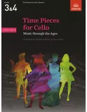 Time Pieces for Cello 3 & 4 Volume 3