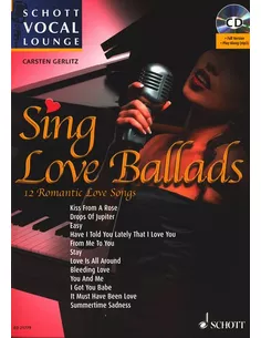 Sing Love Ballkads - Schott Vocal Lounge