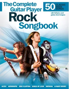 The Complete Guitar Player ROCK Songbook