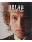 Dylan 100 Songs 100 Pictures