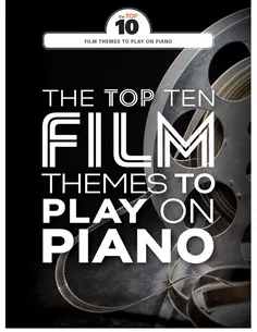 The Top Tem Film Themes To Play On Piano