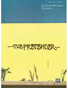 Pretender (The) . Jackson Browne