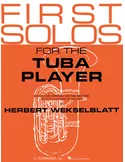 First Solos for the Tuba Player Various