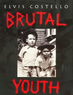 Elvic Costello - Brutal Youth