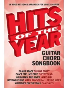 Hits of the Year 24 Huge Hit Songs for Voice & Guitar