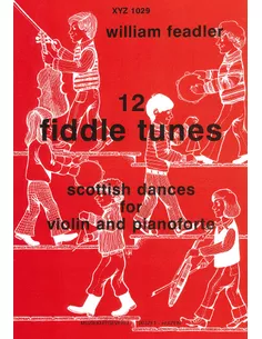 12 Fiddle Tunes W. Feadler