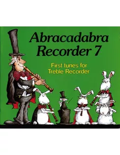 Abracadabra Recorder Book 7 Recorder