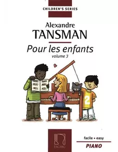 Alexandre Tansman Pour les enfants Vol. 3 piano