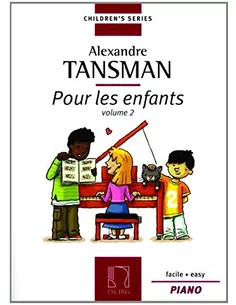 Alexandre Tansman Pour les enfants Vol. 2 piano