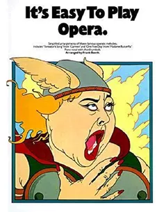Its Easy To Play Opera