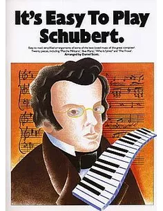 Its Easy To Play Schubert