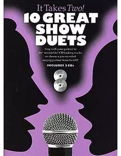 It Takes Two: 10 Great Show Duets Piano, Vocal and Guitar