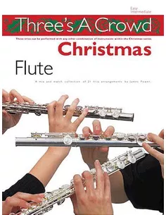 Three's A Crowd Christmas Flute TRIO James Power