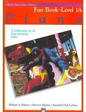Alfred\'s Fun Book Level 1A W.A. Palmer M. Manus