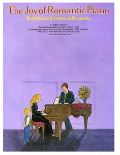 The Joy Of Romantic Piano - Book 1