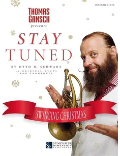 Thomas Gansch Stay Tuned Swinging Christmas