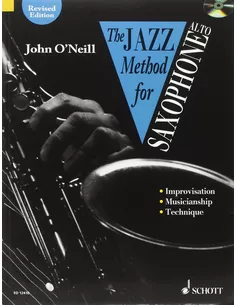 The Jazz Method for Saxophone John O'Neill
