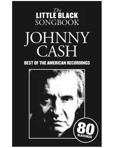 The Little Black Songbook Johnny Cash - Best Of The American Recordings
